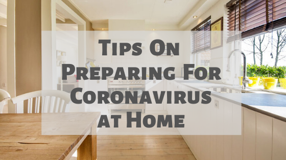 3 tips to prepare for coronavirus at home