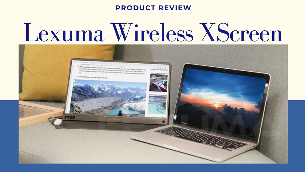 Lexuma Wireless XScreen Air portable monitor (Product Review)